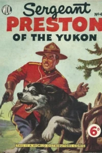 Sergeant Preston of the Yukon 