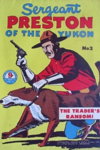 Sergeant Preston of the Yukon