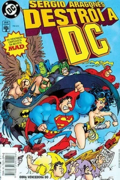 Sérgio Aragonés Destrói a DC