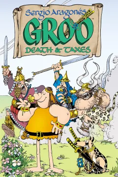 Sergio Aragonés Groo: Death and Taxes