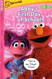 Sesame Street: Abby's First Day of School!
