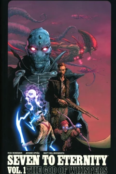Seven To Eternity: The God of Whispers