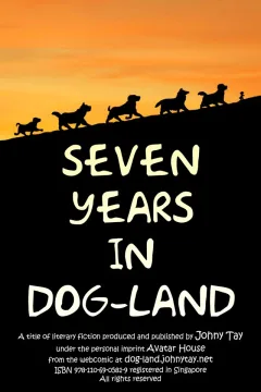 Seven Years In Dog-Land