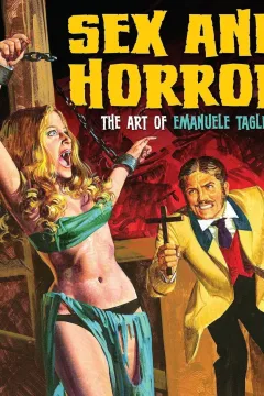 Sex and Horror: The Art of Emanuele Taglietti