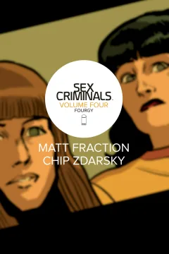 Sex Criminals: Fourgy!