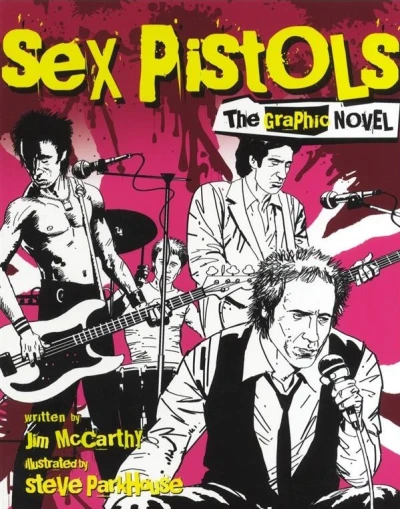 Sex Pistols The Graphic Novel (2008) - Series 