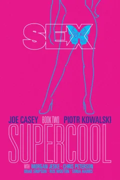 Sex: Supercool