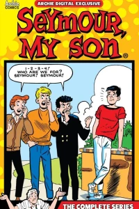 Seymour, My Son: The Complete Series