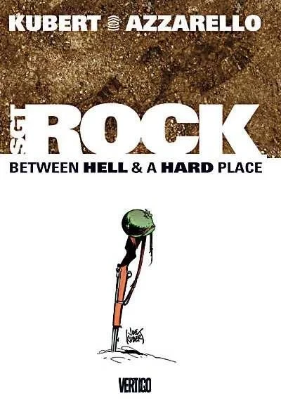 Sgt. Rock: Between Hell and a Hard Place (Hardcover, 2003) - Series 