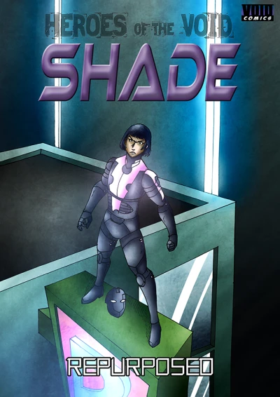 Shade: Repurposed (2016) - Series 