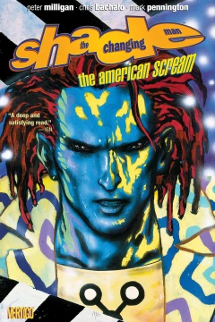 Shade, the Changing Man: American Scream