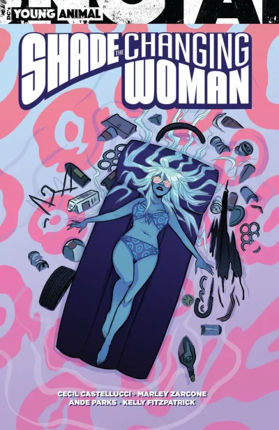 Shade, The Changing Woman (Trade Paperback, 2019) - Series 