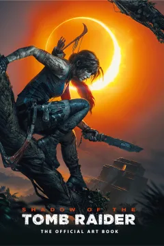 Shadow of the Tomb Raider: The Official Art Book