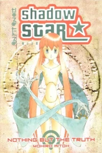 Shadow Star: Nothing But The Truth