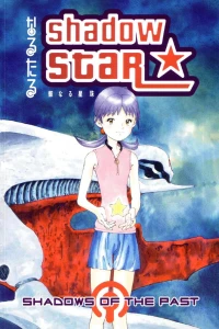 Shadow Star: Shadows Of The Past