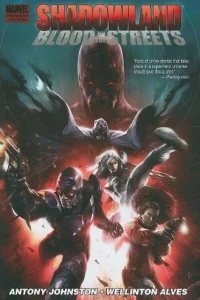 Shadowland: Blood on the Streets
