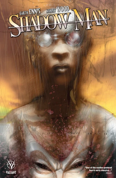 Shadowman By Garth Ennis & Ashley Wood (2016) - Series 