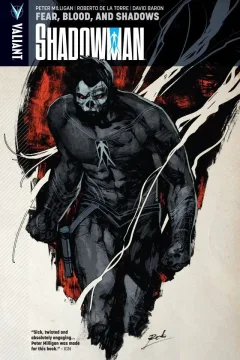 Shadowman: Fear, Blood, and Shadows