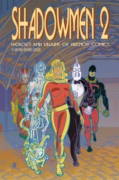 Shadowmen 2: Heroes and Villains of French Comics - Series 