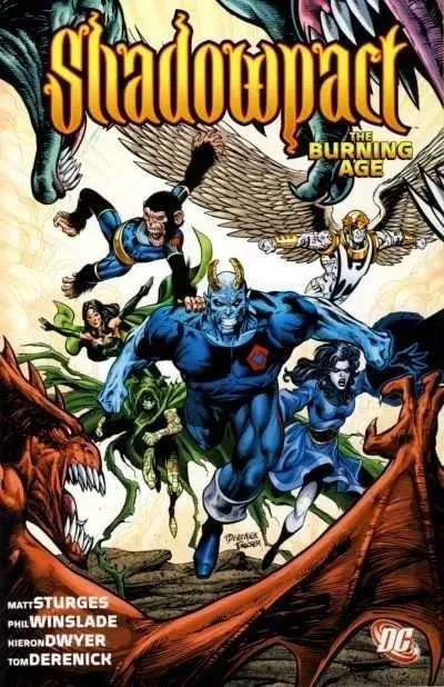 Shadowpact: The Burning Age (Trade Paperback, 2009) - Series 