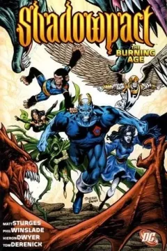 Shadowpact: The Burning Age