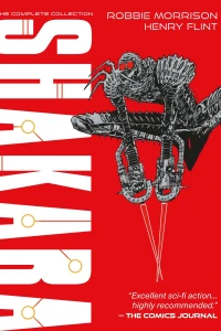 Shakara: The Complete Collection