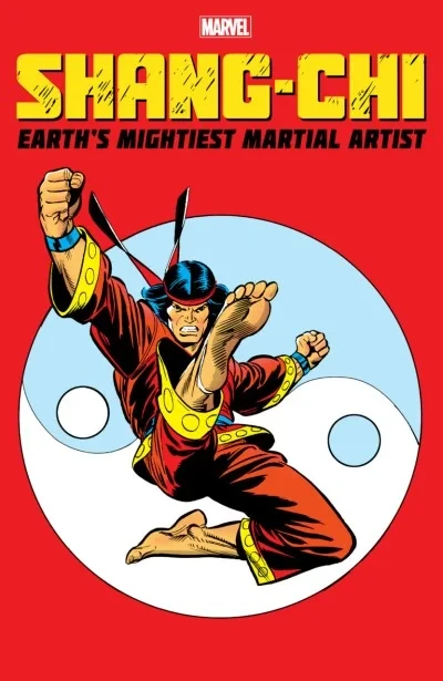Shang-Chi: Earth's Mightiest Martial Artist (Trade Paperback, 2021) - Series 
