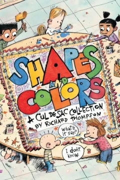Shapes and Colors: A Cul de Sac Collection