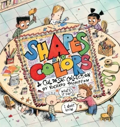 Shapes and Colors: A Cul de Sac Collection (2013) - Series 