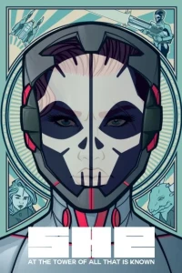 SHE: At the Tower of All That Is Known