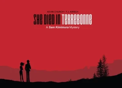 She Died In Terrebonne: A Sam Kimimura Mystery (2015) - Series 