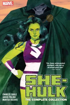 She-Hulk by Soule & Pulido: The Complete Collection