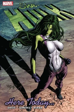 She-Hulk: Here Today....