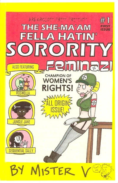 She-Ma'am Fella Hatin' Sorority (2011) - Series 