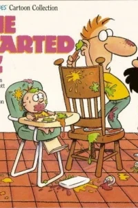 She Started It!: A Baby Blues Cartoon Collection