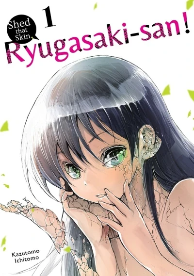 Shed That Skin, Ryugasaki-san! (2020) - Series 
