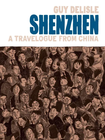 Shenzhen: A Travelogue From China (Hardcover, 2006) - Series 