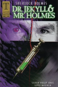 Sherlock Holmes: Dr. Jekyll & Mr. Holmes