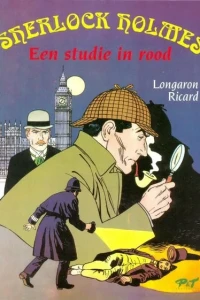 Sherlock Holmes Een studie in rood