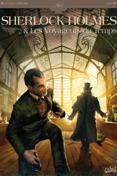 Sherlock Holmes et les voyageurs du temps