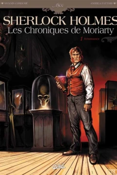Sherlock Holmes - Les Chroniques de Moriarty