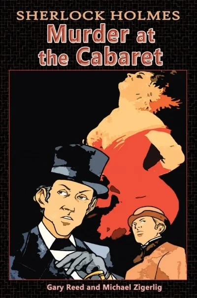 Sherlock Holmes: Murder at the Cabaret (2016) - Series 