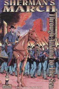 Sherman's March: Through Atlanta to the Sea