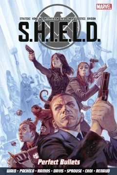S.H.I.E.L.D: Perfect Bullets