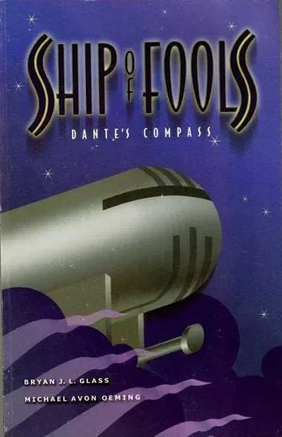 Ship of Fools: Dante's Compass (Trade Paperback, 1999) - Series 
