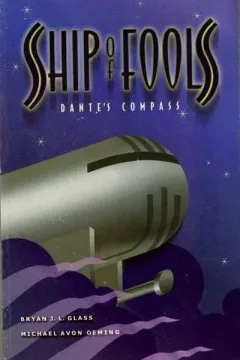 Ship of Fools: Dante's Compass