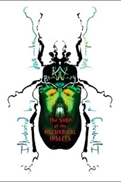 Shop of the Mechanical Insects