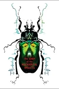 Shop of the Mechanical Insects