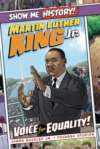 Show Me History! Martin Luther King Jr.: Voice for Equality! (2019) - Series 