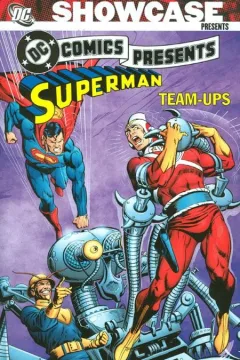 Showcase Presents: DC Comics Presents - Superman Team-Ups